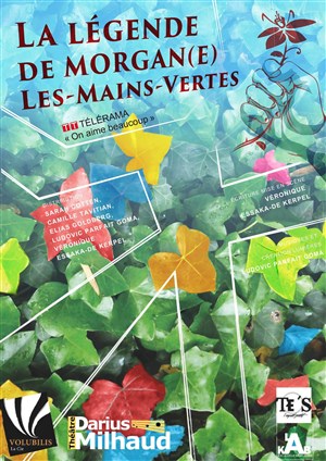 Affiche de La légende de Morgan(e) - Les mains vertes