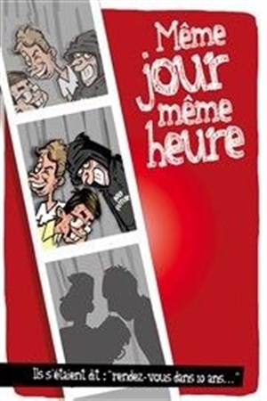 Affiche de Même jour même heure