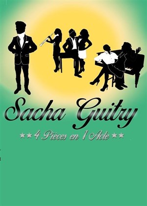 Affiche de Guitry : 4 pièces en 1 acte