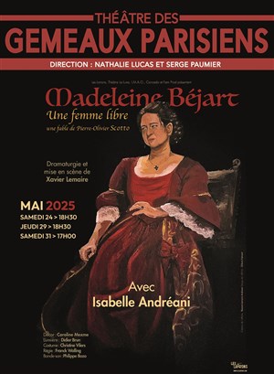 Affiche de Madeleine Béjart, une femme libre
