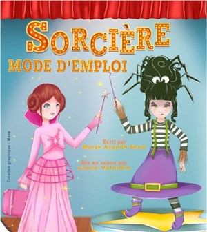 Affiche de Sorcière mode d'emploi