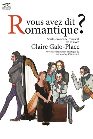 Affiche de Vous avez dit Romantique ?