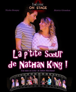 Affiche de La p'tite soeur de Nathan King