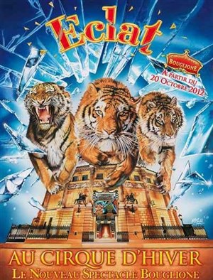 Affiche de Le Cirque d'Hiver Bouglione dans Eclat