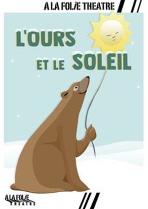 Affiche de L'ours et le soleil