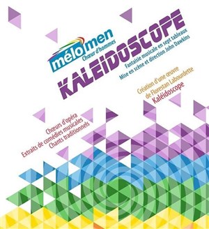 Affiche de MeloMen : Kaléidoscope