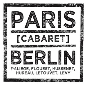 Affiche de Paris - Berlin [Cabaret]