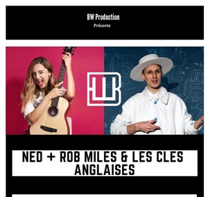 Affiche de Ned + Rob Miles & Les Clés Anglaises