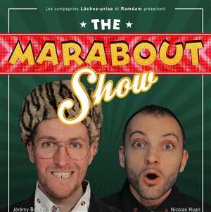 Affiche de The Marabout Show