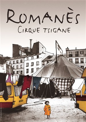 Affiche de Cirque Romanès dans Lignes de la main jusqu'au coude ! | - Paris