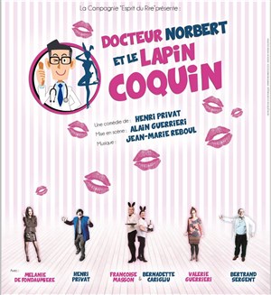 Affiche de Docteur Norbert et le lapin coquin