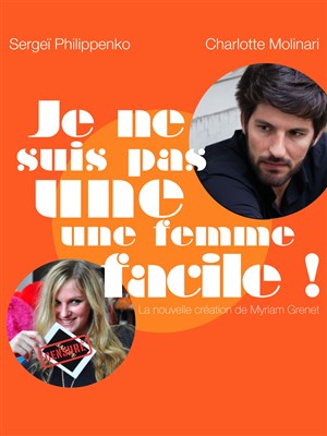 Affiche de Je ne suis pas une femme facile !