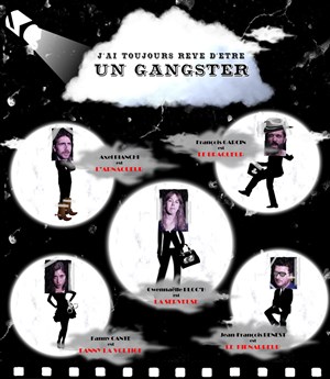 Affiche de J'ai toujours rêvé d'être un gangster