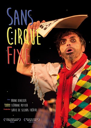 Affiche de Sans cirque fixe