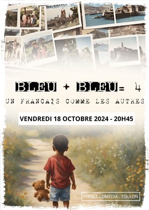 Affiche de Bleu + bleu = 4, un français comme les autres