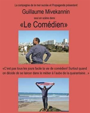 Affiche de Guillaume Mivekannin dans Le Comédien