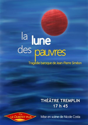 Affiche de La lune des pauvres