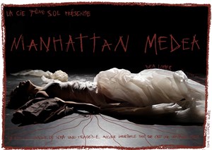 Affiche de Manhattan Medea