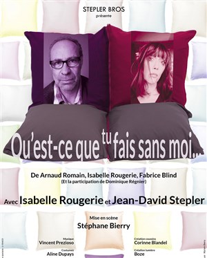 Affiche de Qu'est ce que tu fais sans moi