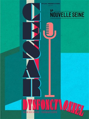 Affiche de César dans Dysfonctionnel