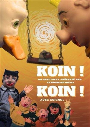 Affiche de Guignol et Koin Koin