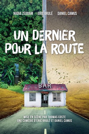 Affiche de Un dernier pour la route