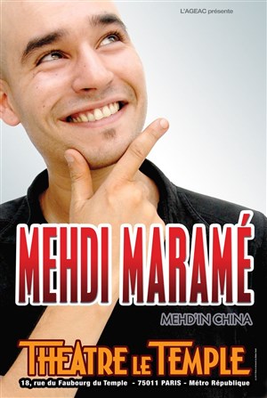 Affiche de Mehdi Maramé dans Mehd'in China