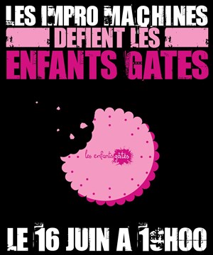 Affiche de Les Impro Machines défient les Enfants Gâtés
