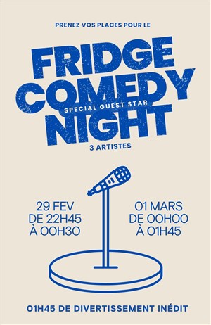 Affiche de Fridge Comedy night : special guest star