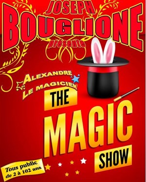 Affiche de Joseph Bouglione présente L'étrange cabaret magic d'Alexandre le Magicien