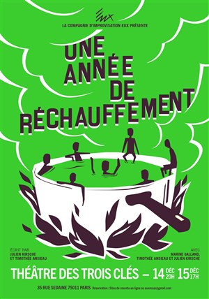 Affiche de Une année de réchauffement | par la Compagnie Eux
