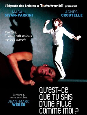 Affiche de Qu'est-ce que tu sais d'une fille comme moi ?