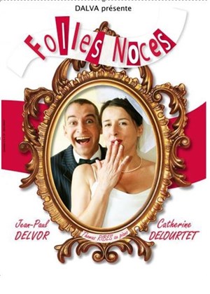 Affiche de Folles Noces