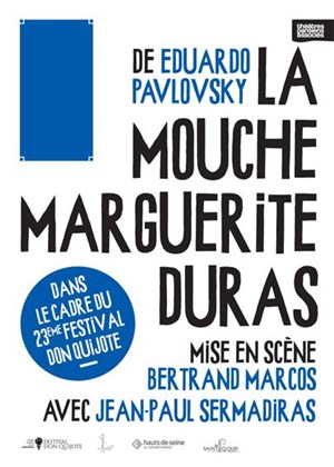Affiche de La mouche Marguerite Duras