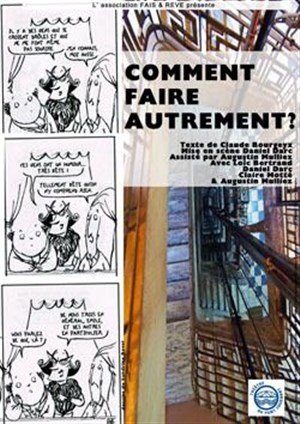 Affiche de Comment faire autrement ?