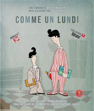 Affiche de Comme un lundi