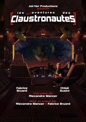 Affiche de Les non-aventures des Claustronautes
