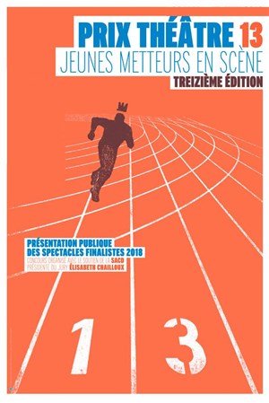 Affiche de Prix Théâtre 13 / Jeunes metteurs en scène 2018 - Fragments d'un calcul erroné