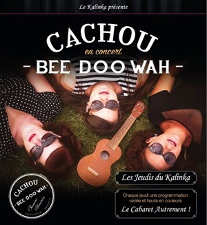 Affiche de Cachou - Bee Doo Wah