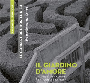 Affiche de Il giordino d'amore | Charme & raffinement à la cour des Barberini