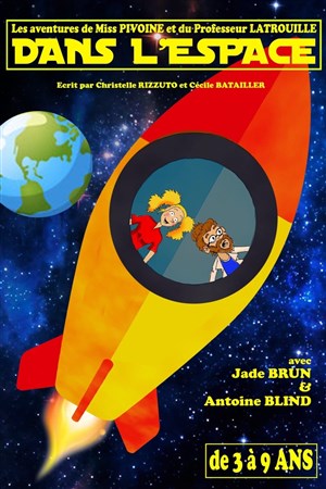 Affiche de Les aventures de Miss Pivoine et Professeur Latrouille : Dans l'espace