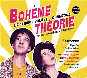 Affiche de Bohème théorie
