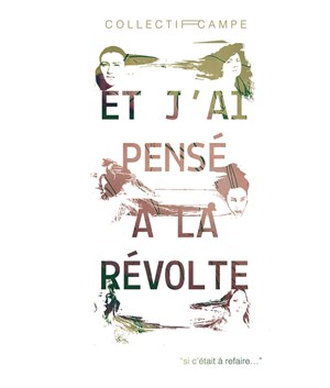 Affiche de Et j'ai pensé à la révolte