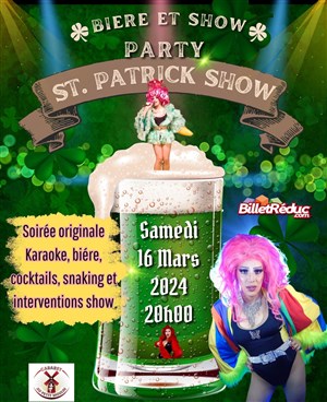 Affiche de La Saint Patrick au Petit Moulin : Party and show