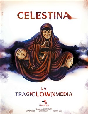 Affiche de Celestina, la tragiclownmedia