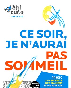 Affiche de Ce soir je n'aurai pas sommeil