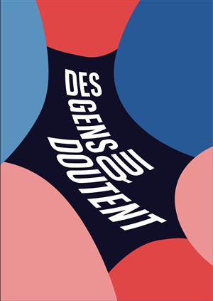 Affiche de Des Gens qui Doutent