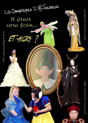 Affiche de Il était une fois...Et Alors ?