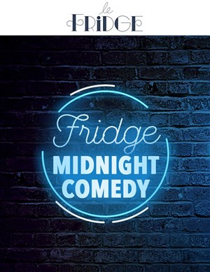Affiche de Fridge Midnight Comedy