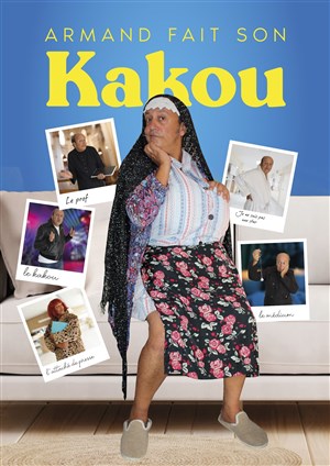 Affiche de Armand fait son Kakou